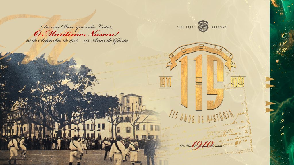 Club Sport Marítimo - 115 anos de glória