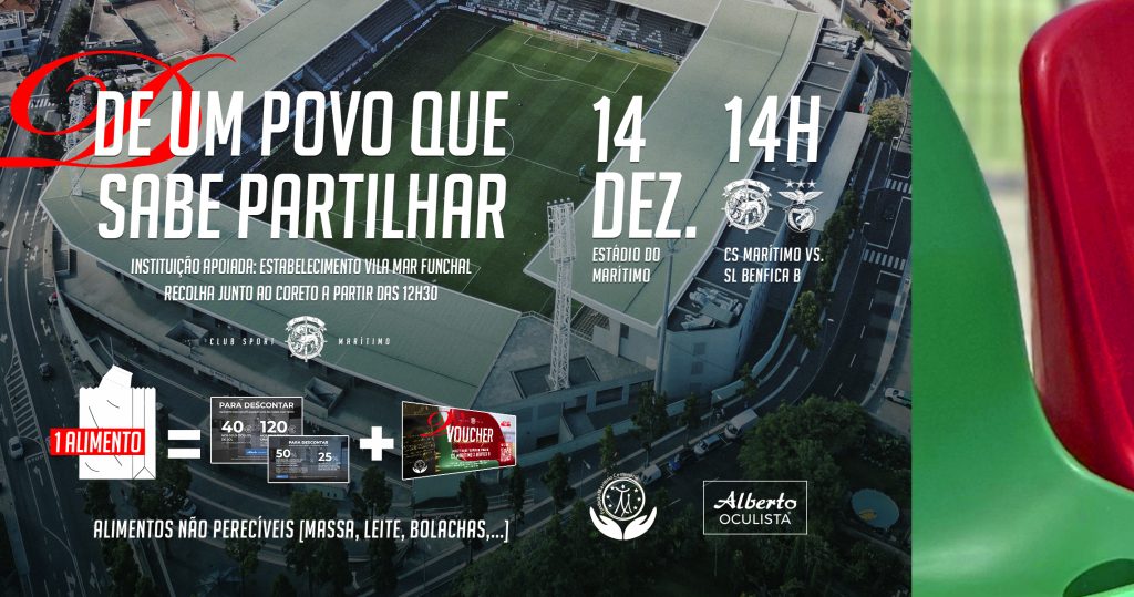 Marítimo x Benfica B com iniciativa solidária “De um povo que sabe partilhar”